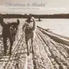 John Francis Koman - Christmas in Alaska - Single